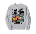 Funny Camper Hiking Tent Rv Nature Sweatshirt - Unique Graphic Men Women