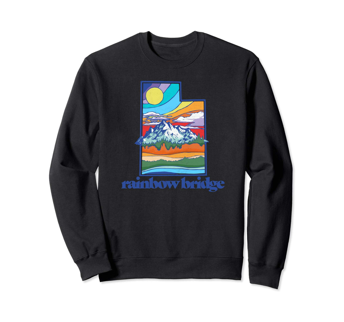 Rainbow Bridge Utah Nature Outdoor Sweatshirt - Casual Everyday Wear Unisex