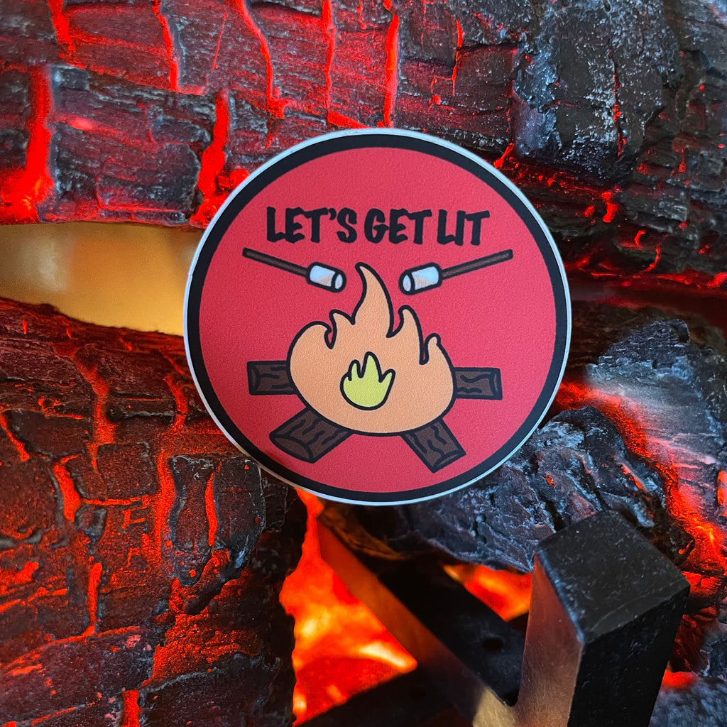 Let's Get Lit Campfire Sticker